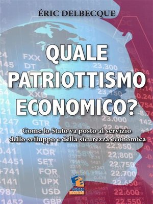 cover image of Quale patriottismo economico?